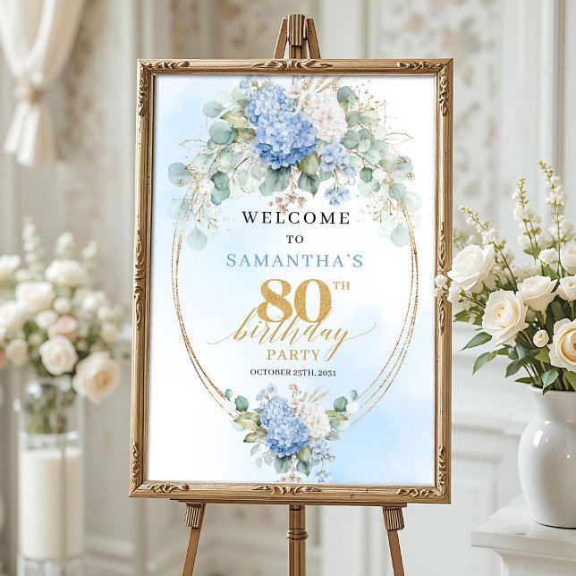 Dusty Blue Hydrangeas Boho Gold 80th birthday  Poster (Celebrate 80 wonderful years with this watercolor hydrangea welcome sign. Dusty blue and gold floral)