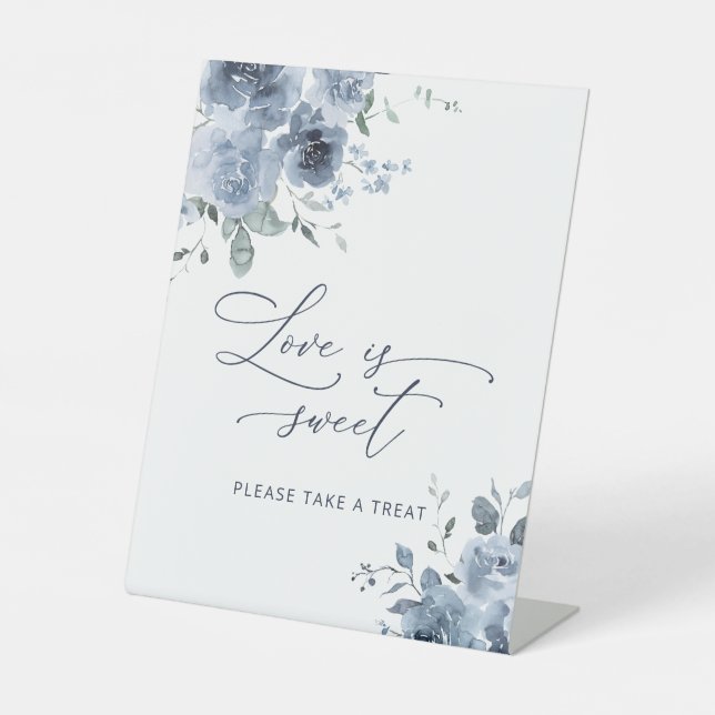 Dusty Blue Liebe ist süß Nehmen Sie eine Leckerei  Sockelschild (Vorderseite)