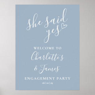 Dusty Blue Said Yes Engagement Party Begrüßungszei Poster