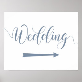 Dusty Blue Wedding Arrow Sign Poster