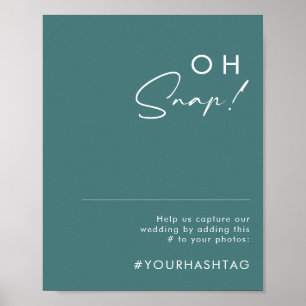 Dusty Boho   Green Oh Snap Hochzeits-Hashtag-Schil Poster