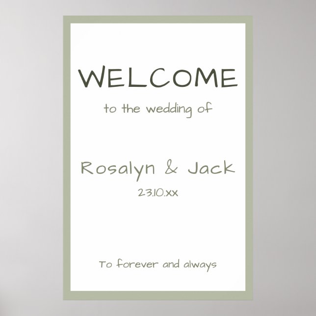 Dusty Green Lässig Handwriting Welcome Wedding Poster (Vorne)