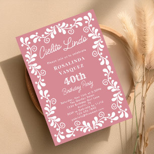 Dusty Pink Cielito Lindo mexikanisch 40. Geburtsta Einladung
