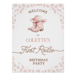 Dusty Pink First Rodeo 1. Geburtstag Begrüßungszei Poster