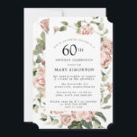Dusty Pink Rose Floral 60. Geburtstagsparty Einladung<br><div class="desc">Hübsche staubige Rosen schaffen eine moderne Blumengrenze auf dieser 60. Geburtstagsfeier.</div>