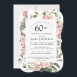 Dusty Pink Rose Floral 60. Geburtstagsparty Einladung<br><div class="desc">Hübsche staubige Rosen schaffen eine moderne Blumengrenze auf dieser 60. Geburtstagsfeier.</div>