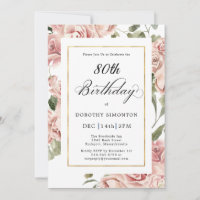 Dusty Pink Rose Floral 80. Geburtstagsparty