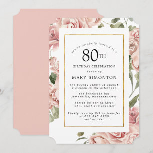 Dusty Pink Rose Floral 80 Gold Geburtstagsparty Einladung