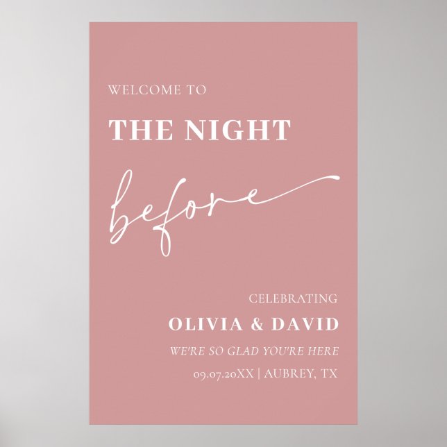 Dusty Pink The Night Before Probe Willkommenszeich Poster (Vorne)