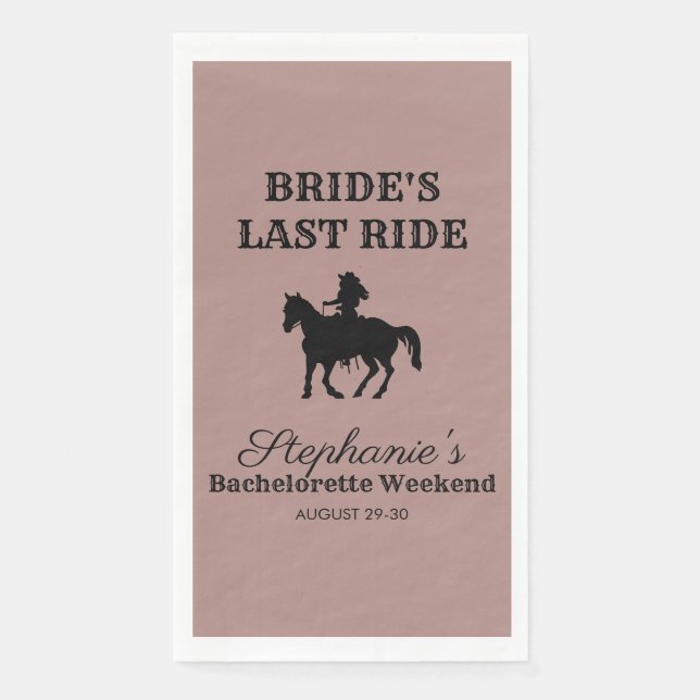 Dusty Rose Bride's Last Ride Bachelorette Weekend Serviette (Vorderseite)
