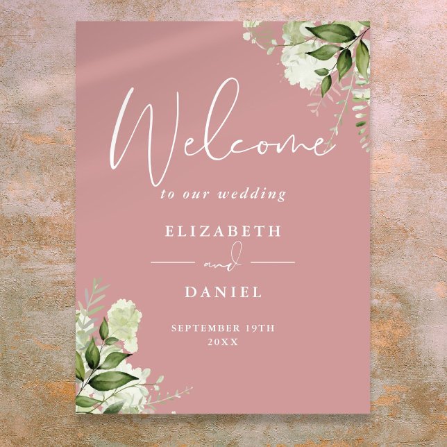 Dusty Rose Greenery Bloral Wedding Willkommenszeic Poster (Dusty Rose Greenery Floral Wedding Welcome Sign)
