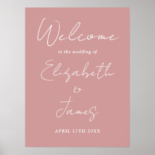 Dusty Rose Minimalistisches SkriptWedding Willkomm Poster