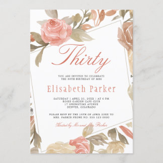 Dusty Rose Peach Cream Floral 30. Geburtstag Party Einladung