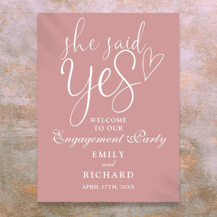 Dusty Rose Pink Yes Engagement Party Begrüßungszei Poster