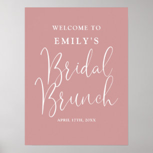 Dusty Rose Script Bridal Brunch Begrüßungszeichen Poster