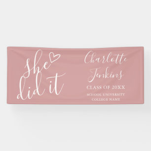 Dusty Rose Sie hat Script Graduation Party Banner