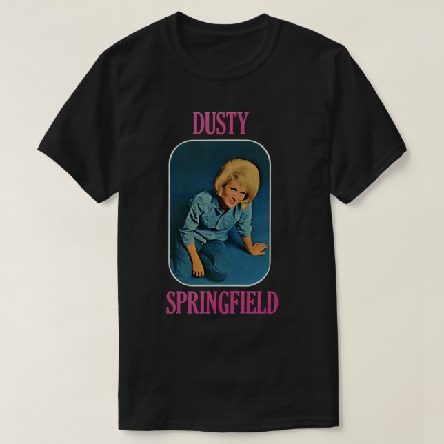 Dusty Springfield Classic T Shirt (Design vorne)