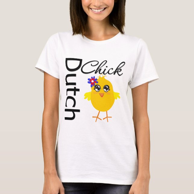 Dutch Chick T-Shirt (Vorderseite)