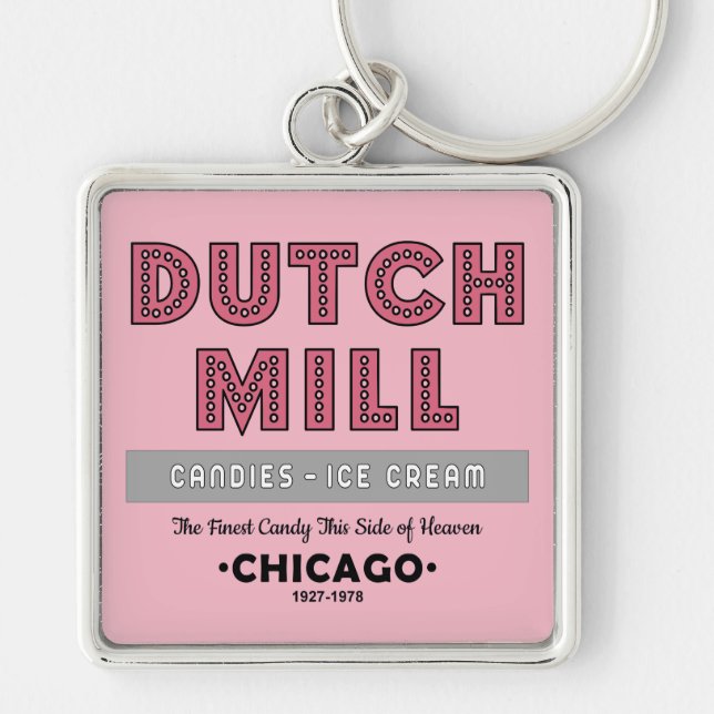 Dutch Mill Candy Company, Chicago, IL Schlüsselanhänger (Vorne)
