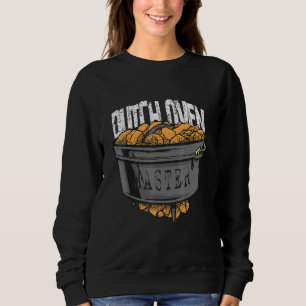 Dutch Oven Master Sweatshirt