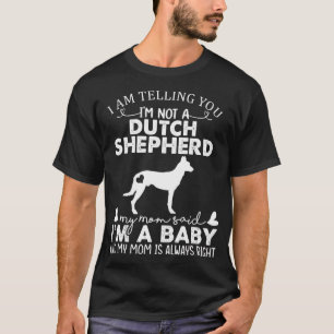 Dutch Shepherd Mama Baby Funny Niedlich Dog Pet Ow T-Shirt