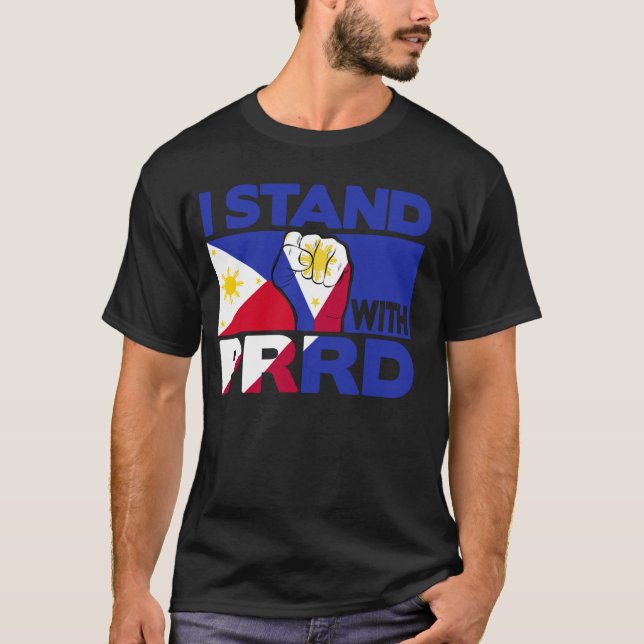Duterte-Shirt Ich stehe hinter PRRD Frei Digong Ph T-Shirt (Vorderseite)