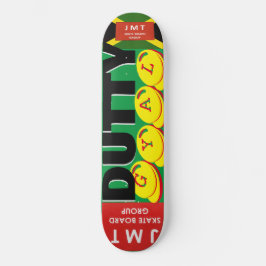 DUTTY GYAL. JMT 8 1/4" Skateboarddecke Skateboard