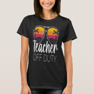 Duty Sonnenbrille Beach Teacher Summer T-Shirt