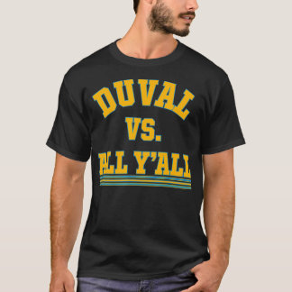 Duval Vs All T-Shirt
