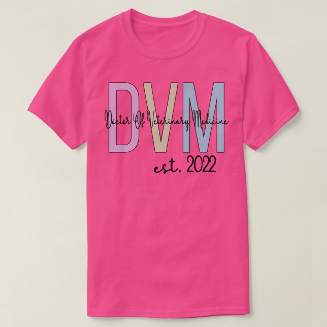 DVM 2022 Doctor of Veterinary Medicine Graduation  T-Shirt (Design vorne)