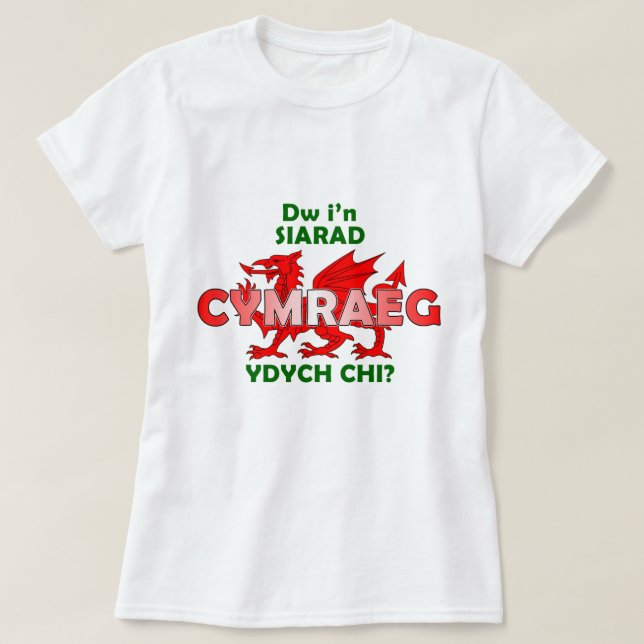 Dw i'n siarad Cymraeg crys-T T-Shirt (Design vorne)
