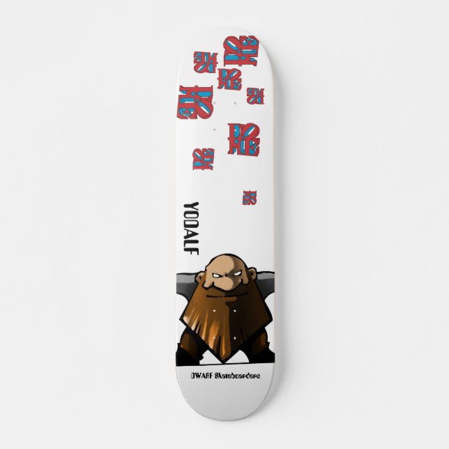 Dwarfskateboarders Yodalf Le Dome model Skateboard (Vorne)