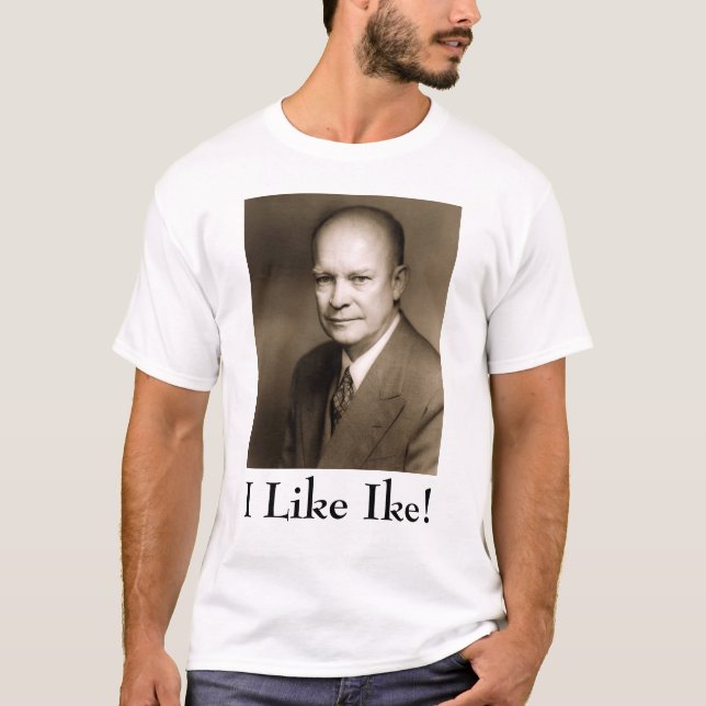 Dwight D Eisenhower, mag ich Ike! T-Shirt (Vorderseite)