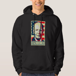 Dwight D Eisenhower Propaganda Poster Hoodie