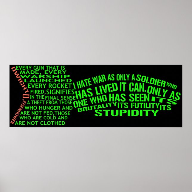 Dwight Eisenhower Anti-Krieg Text Art Poster (Vorne)