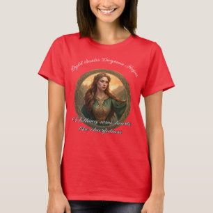 Dwynwen, die Schutzpatronin der Liebenden T-Shirt