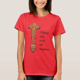 Dwynwen Nichts gewinnt Herzen wie Fröhlichkeit Zit T-Shirt