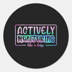 Dye aktives Monitoring wie ein Boss Fun Lehrer Te Runder Aufkleber