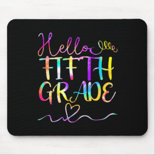 Dye Hello 5. Klasse Lehrer zurück Mousepad