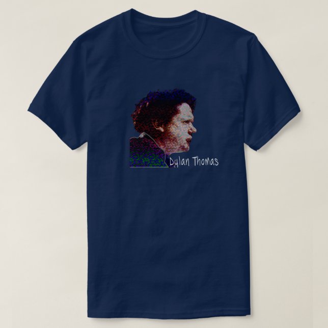 Dylan Thomas T-Shirt (Design vorne)