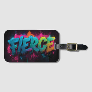 Dynamic Digital Street Art mit dem Wort Fierce Gepäckanhänger