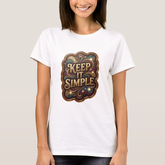 Dynamic Gold KEEP IT SIMPLE Statement T-Shirt (Vorderseite)