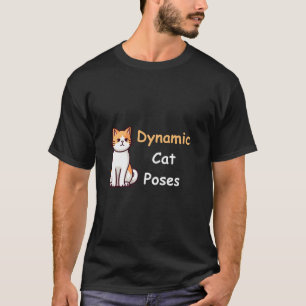 Dynamische Cat-Posen Cat Lover Minimalistisch Ar T-Shirt
