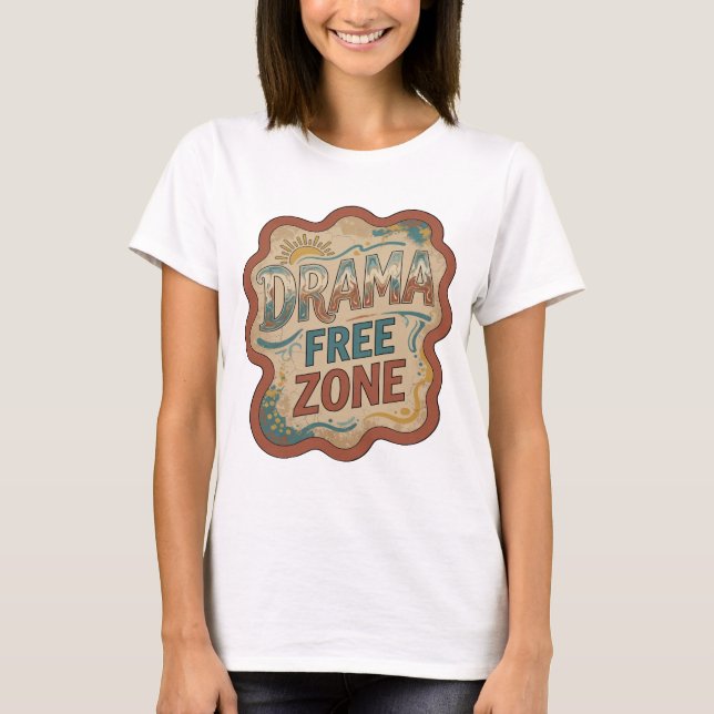 Dynamische Orange DRAMA FREIE ZONE Textdesign T-Shirt (Vorderseite)