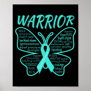 Dysautonomie Awareness POTS HyperPOTS NCS Warrior Poster