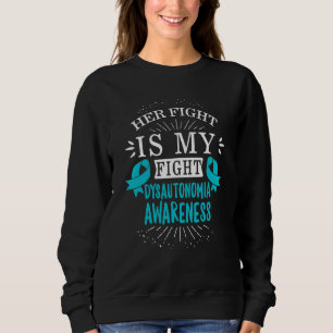 Dysautonomie Erweckungsmonat Türkis Ribbon Wome Sweatshirt