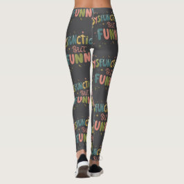Dysfunktional, aber lustig leggings