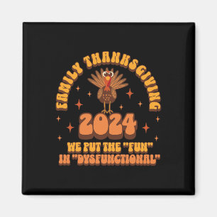 Dysfunktionaler Family Erntedank 2024 - Matching T Magnet