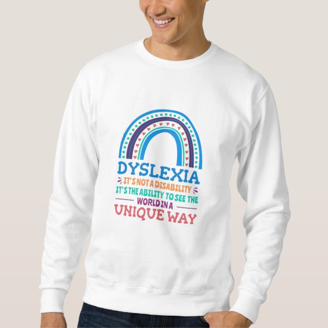 Dyslexia Awareness Dyslexic Sweatshirt (Vorderseite)