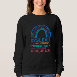 Dyslexia Awareness Dyslexic Sweatshirt